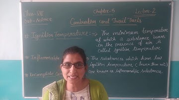 Class 8 science ch-5   (Combustion and fossil fuels)