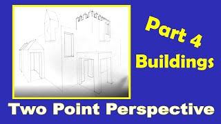 TWO POINT PERSPECTIVE TUTORIAL FOR BEGINNERS: Part 4 Buildings