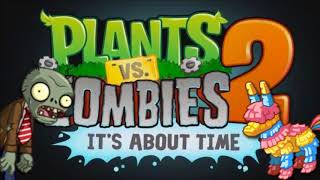 Plants vs. Zombies 2 OST - Grasswalk (Pinata Party) Extended