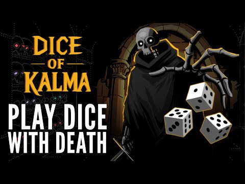 Dice of Kalma: How to Beat Death and Win a Full Run