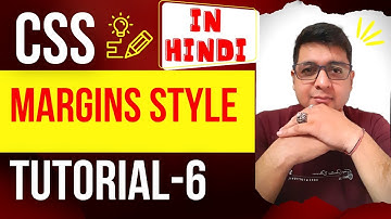 Complete CSS Margins Style Tutorial || Complete CSS Tutorial in Hindi #6