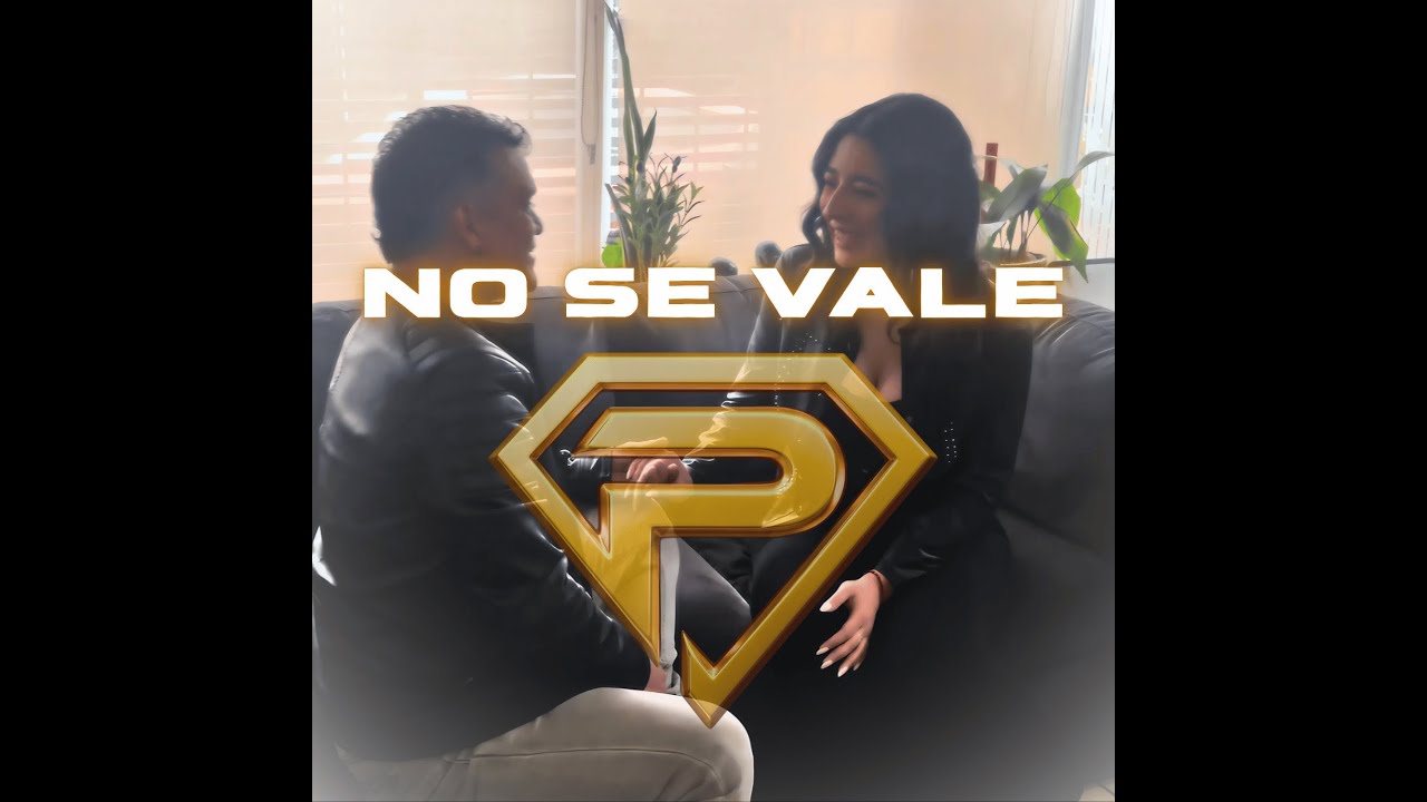 PODEROSOS DE CHILE  NO SE VALE