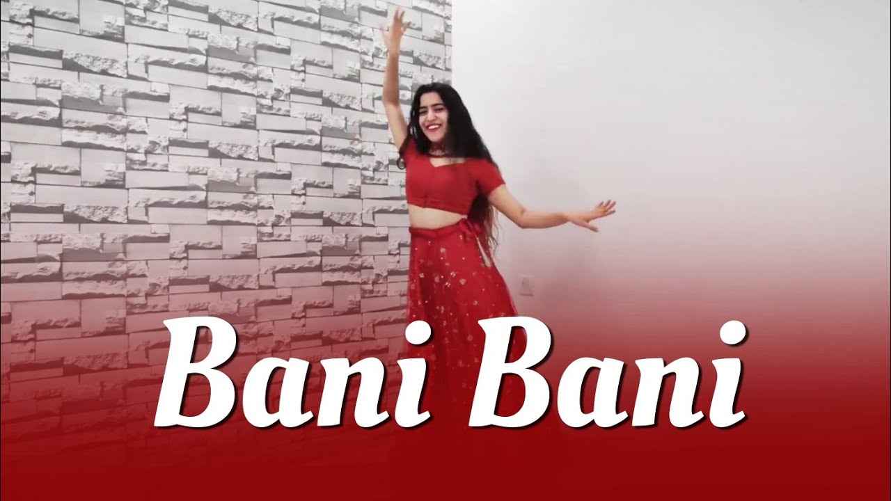 Bani Bani  Main Prem Ki Deewani Hoon  Dance Cover  Munira Choreography