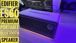 What's good with the Edifier ES60 Bluetooth Speaker | Quick Impressions