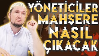 YÖNETİCİLER MAHŞERE NASIL ÇIKACAK? / Kerem Önder