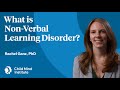 Understanding Non-Verbal Learning Disorder (NLD)