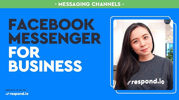 How to Use Facebook Messenger for Business