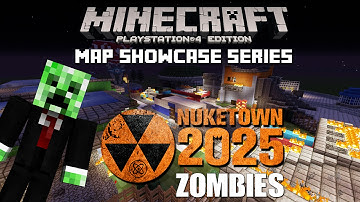 PS3/PS4 Minecraft Map Showcase: Episode 115 Nuketown 2025 Zombies w/ Download