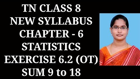 8th maths ch-6 Statistics Ex-6.2 (9 to 18 sums) OT | Samacheer One plus One channel