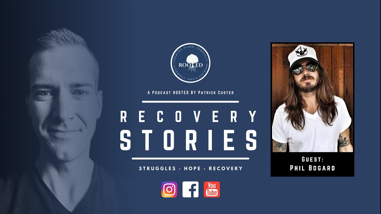 Recovery Stories Episode 50 Phil B. YouTube