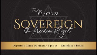 Sovereign | The Freedom Flight