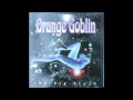 Orange goblin  the big black  full album