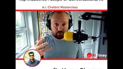 The Scope Of Chatbots And Conversational AI by Kane Simms #triny