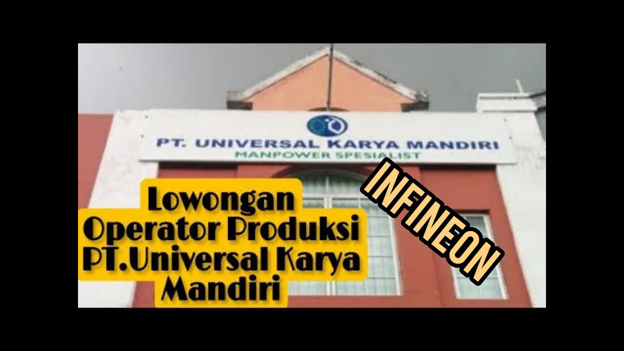 PT INFINEON LOWONGAN OPERATOR