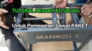 Panduan Merakit Mesin Giling Padi Mini Tipe Kd 580 Wg Untuk Pemesan Di Sulawesi Selatan