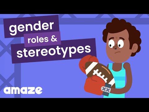 Gender Roles & Stereotypes