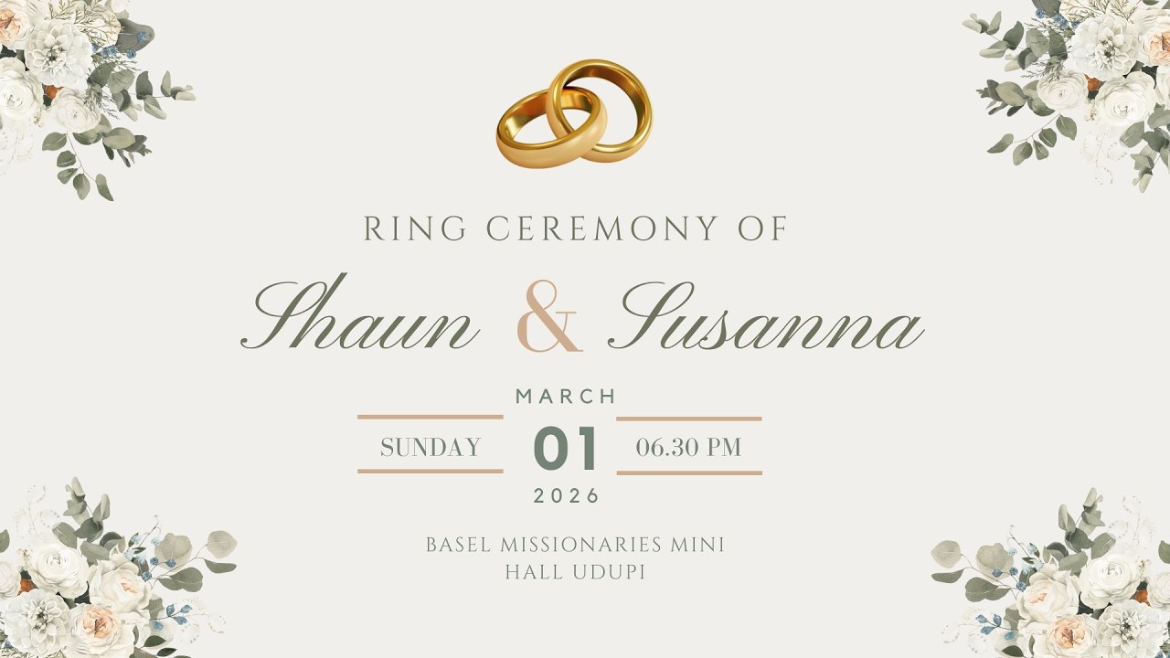 Big Day | Ring Ceremony of Shaun Mc Calvin Karkada & Susanna Prarthana | 01.03.2026 | 6.30PM - Udupi