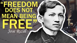 The WISDOM of a HERO | Inspirational Quotes by JOSE RIZAL