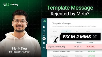 Template Message Rejected by Meta? Fix It & Get Approved with AiSensy | WhatsApp Guide