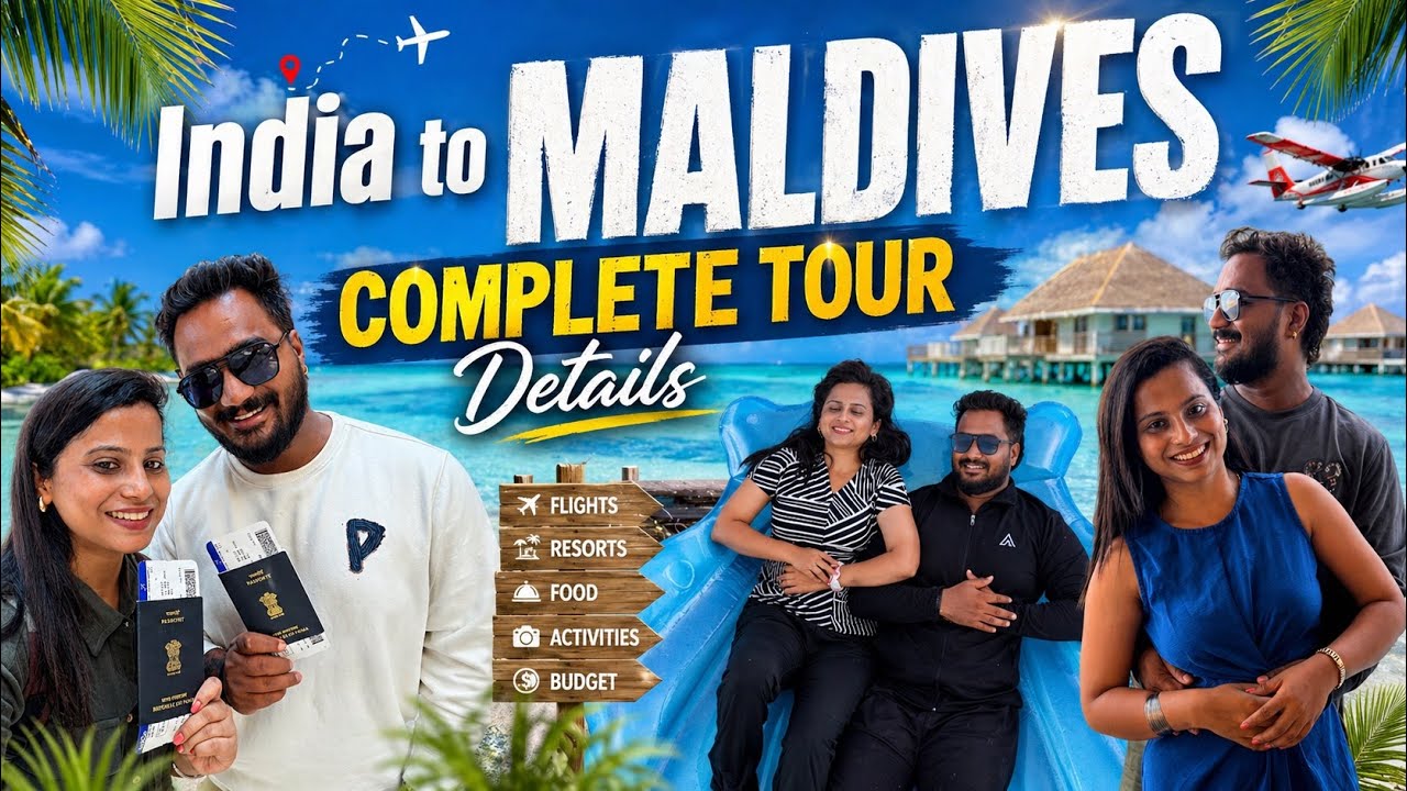 India to Maldives Complete Tour Guide 🇮🇳✈️ | Budget, Resorts & Full Details