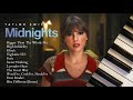 taylor swift midnights | 45 minutes of calm piano | part two ♪