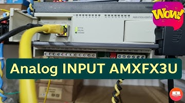 ใช้งาน Analog input 0-20mA PLC AMX FX3U with Sensor Temp&Humi Soil 4-20mA : miniature innovation