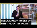 Teslas first india manufacturing plant likely to be set up in gujarat