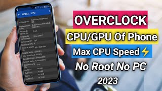 How To Max CPU Clock Speed In Any Android | Max Cpu Clock Speed Without Root | Overclock Android screenshot 2
