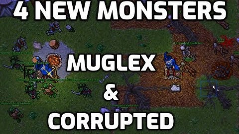 4 new monsters, Muglex and Corrupted