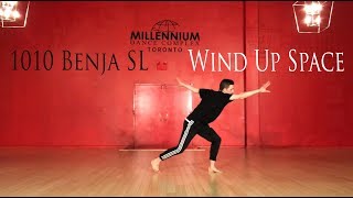 Wind Up Space 1010 Benja Sl Combo Millennium Dance Complex Toronto