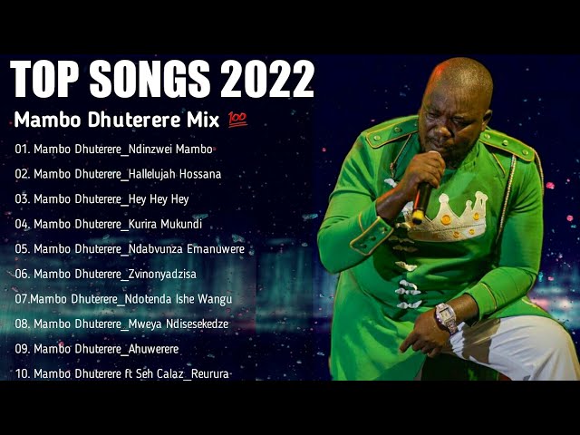 Mambo Dhuterere Top Hits Mix By Dj Diction 2022 (Best Hit Music Playlist) Zim Gospel Mix 2022 class=