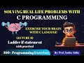 43. Ladder if statement in C Language with practical | C Language Full Course