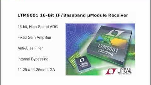 LTM9001, 16-bit high-speed IF/Baseband uModule Receiver Overview