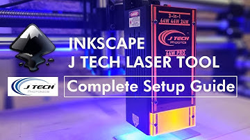 Inkscape Laser Tool Plugin by J Tech Photonics – Complete Setup Guide