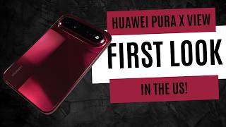 Huawei Pura X View: Huawei Has Something For Everybody... In China!