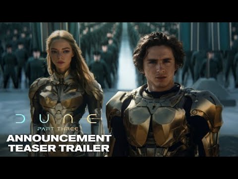 DUNE: PART THREE - Teaser Trailer (2026) Timothée Chalamet, Zendaya | Warner Bros