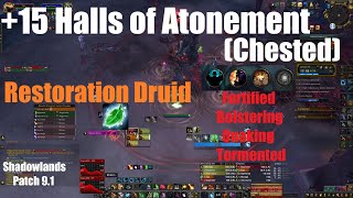 +15 Halls of Atonement Chested - Night Fae Restoration Druid PoV - World of Warcraft Shadowlands