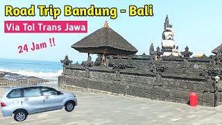 Road Trip Bandung-Bali 24 Jam‼️Avanza 1300 Cc | Biaya Tol, Bahan Bakar dan Tiket Kapal Ferry ke Bali