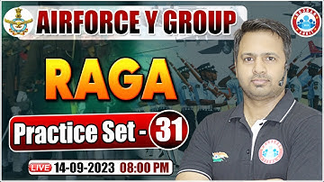 Airforce Y Group 2023, RAGA Practice Set 31, Airforce Y Group PYQs, RAGA Questions By Rakesh Sir