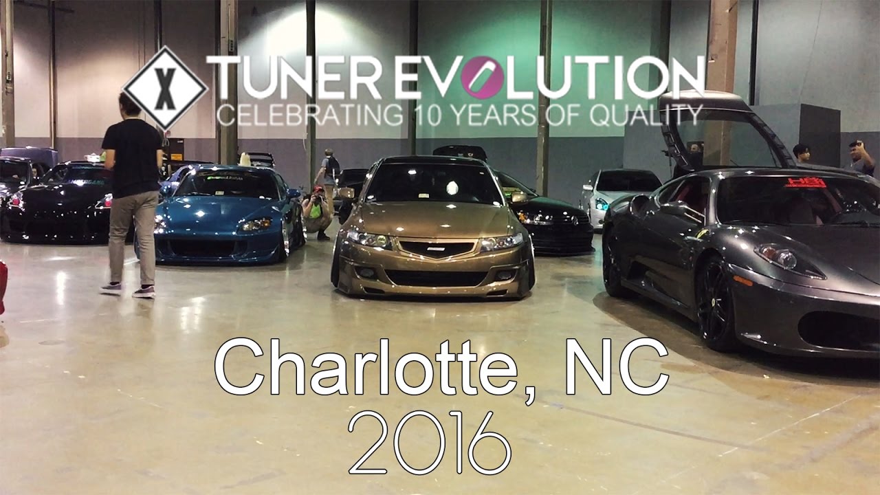 Tuner Evolution - Charlotte NC - 2016 - YouTube