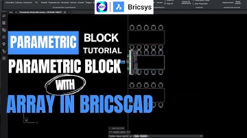 Parametric Block Tutorial Parametric block with Array in BricsCAD