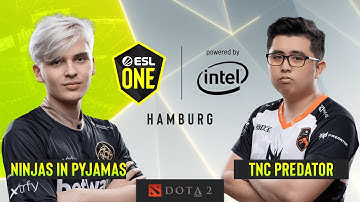 Dota2 - TNC Predator vs. Ninjas in Pyjamas - Game 2 - Group B - ESL One Hamburg 2019