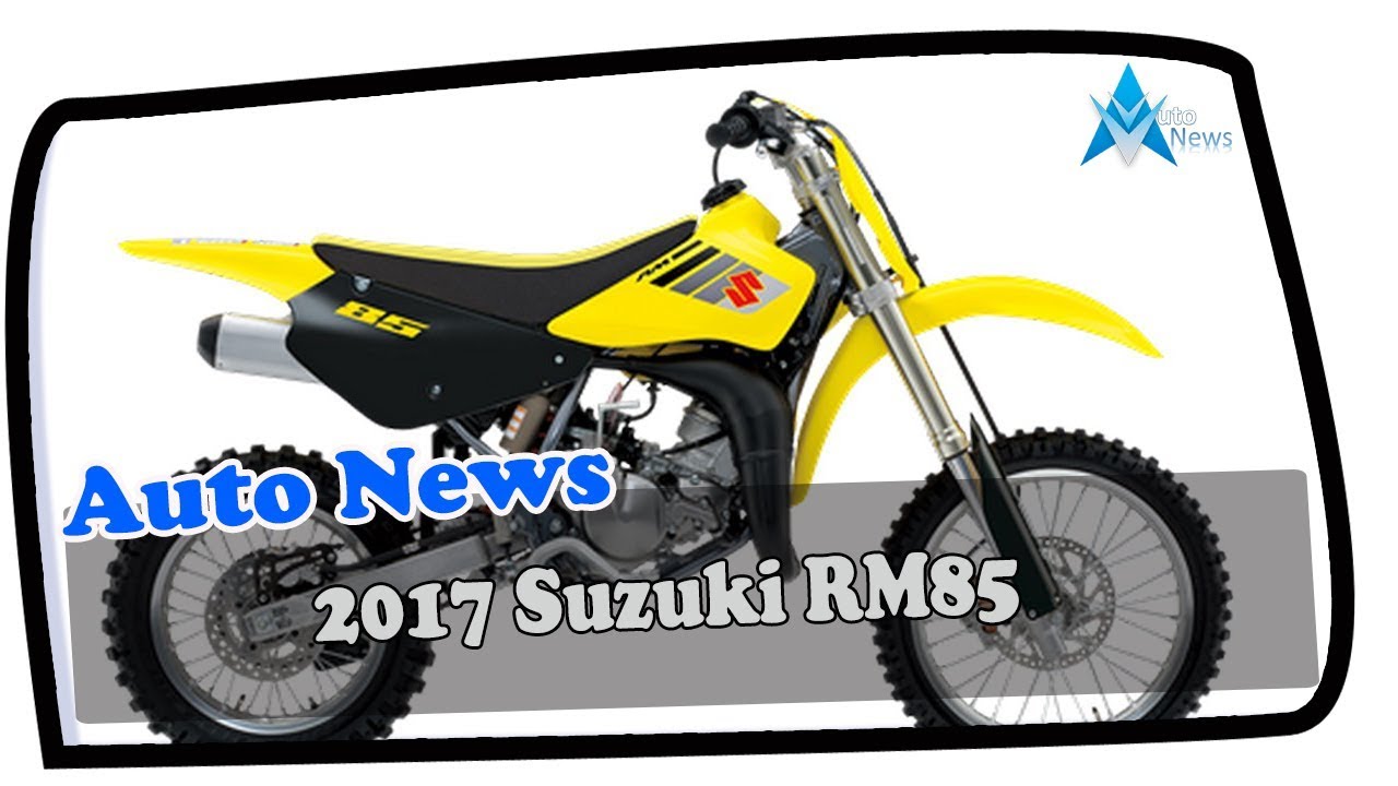 LOOK THIS!!! 2017 Suzuki RM85 Price & Spec - YouTube
