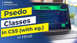 CSS Pseudo Classes with Example in Hindi | Website Development Full Course in Hindi #31
