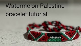 Watermelon Palestine flag bracelet tutorial