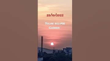 Partial Solar eclipse in chennai 2022 | 25th October 2022 #solareclipse2022