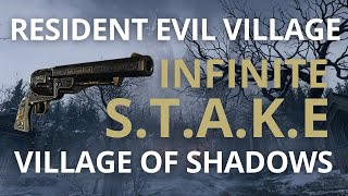 Resident Evil Village (Village of Shadows) Walkthrough with Infinite S.T.A.K.E