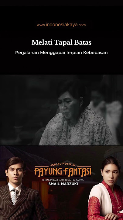 Melati di Tapal Batas oleh Titik Poespa - Serial Musikal Payung Fantasi
