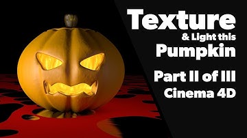 Cinema 4D Tutorial - Part II - Lighting and Texturing a Halloween Pumpkin