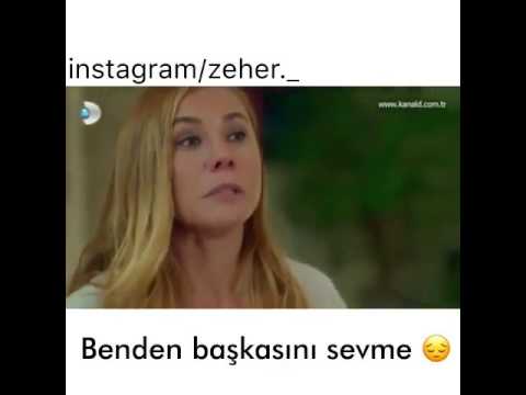 Benden başqasını sevme